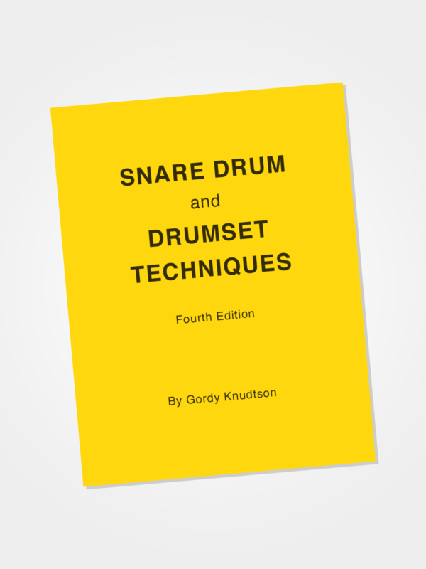 Snare Drum and Drumset Techniques